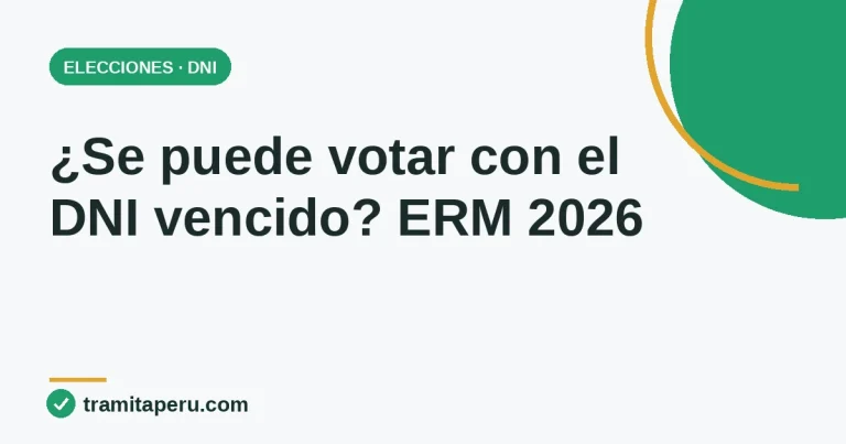 Votar con el DNI vencido en las Elecciones Regionales y Municipales 2026 en Perú