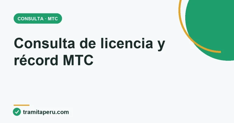 Consulta de licencia de conducir y récord del conductor en el MTC