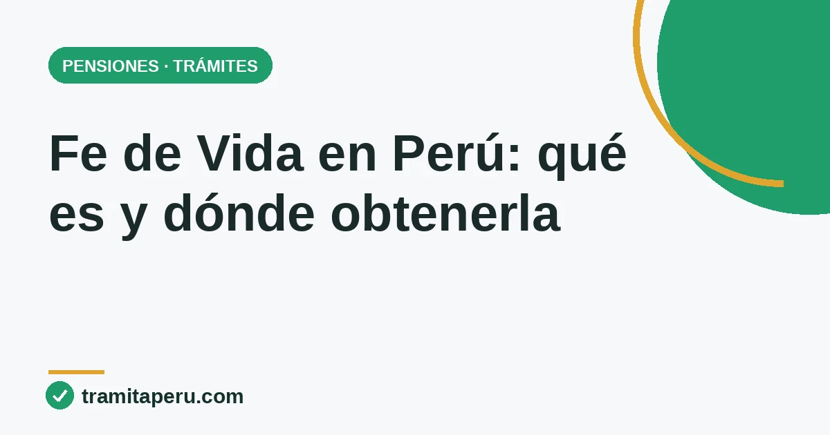 Fe de vida o certificado de supervivencia en el Perú