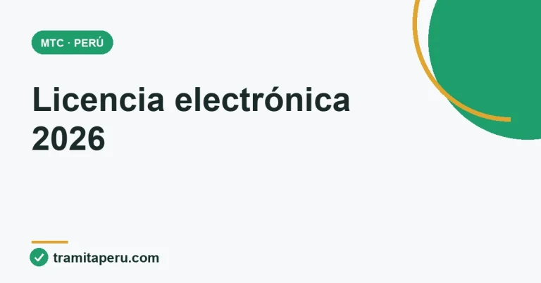 Licencia de conducir electrónica en Perú 2026