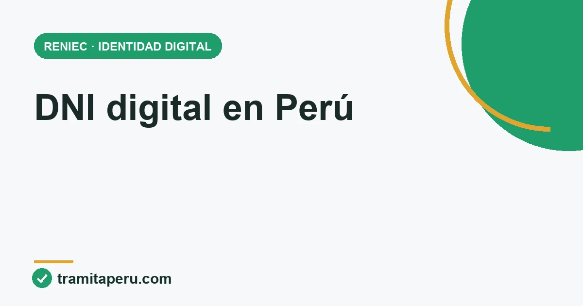 Guía TramitaPerú para obtener el DNI digital de RENIEC en las aplicaciones Perú Pass e ID Perú