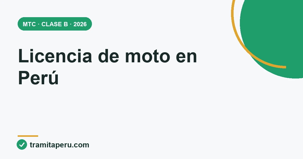 Guía TramitaPerú para elegir y tramitar una licencia de moto clase B en 2026