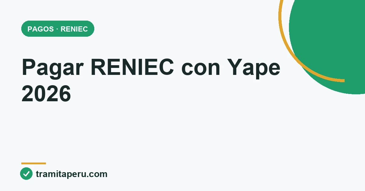 Guía TramitaPerú para generar un ticket RENIEC de 14 dígitos y pagar con Yape o Agente BCP