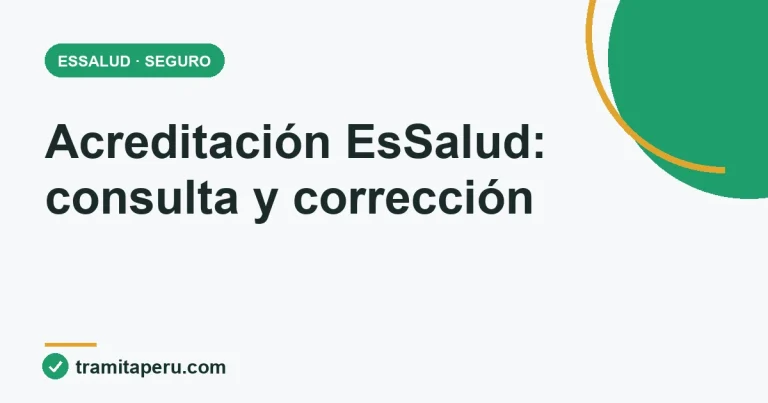 Consulta de acreditación EsSalud, vigencia y centro asistencial